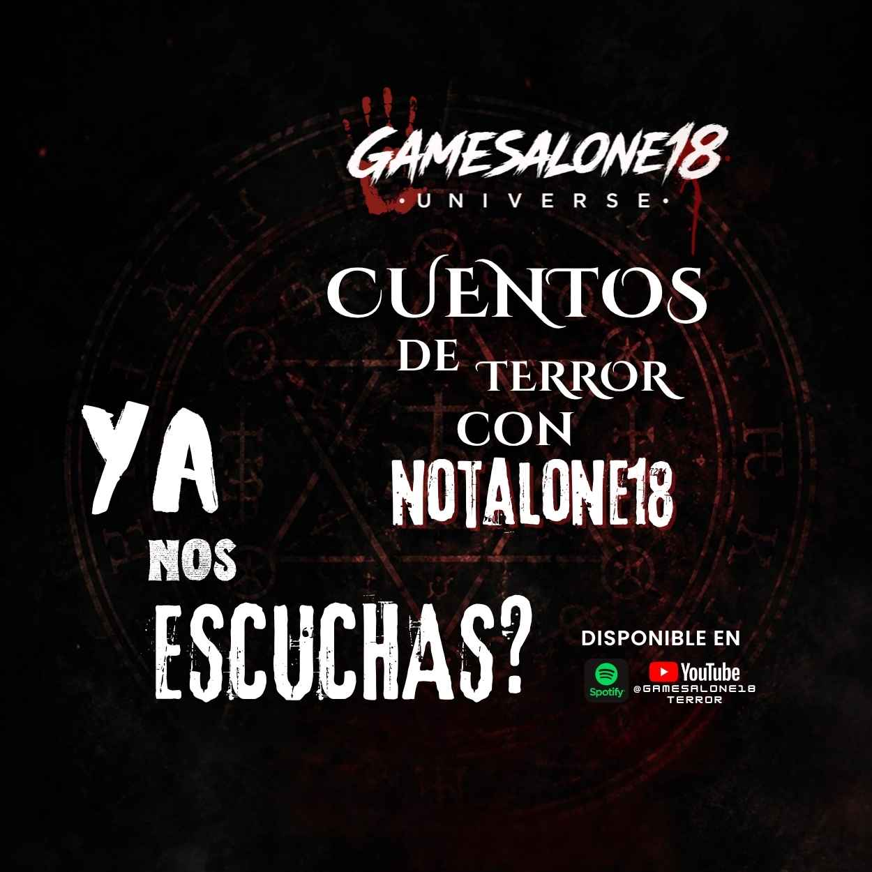 Cuentos de Terror con NotAlone18